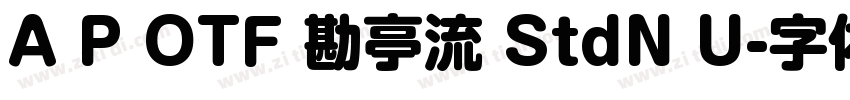 A P OTF 勘亭流 StdN U字体转换